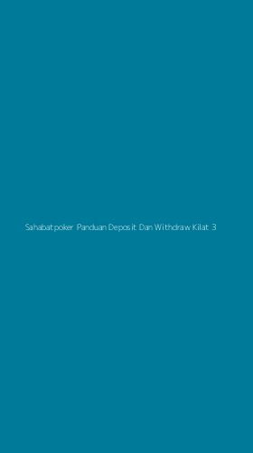Tampilan Antarmuka Aplikasi Sahabatpoker Panduan Deposit Dan Withdraw Kilat - 3