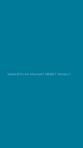 Tampilan Antarmuka Aplikasi Saham303 Link Alternatif Sbobet Terbaru - 1