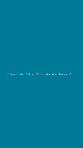 Tampilan Antarmuka Aplikasi Sahamtoto Daftar Resep Masakan Harian - 4