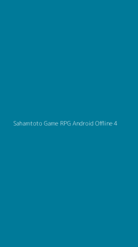 Tampilan Antarmuka Aplikasi Sahamtoto Game Rpg Android Offline - 4