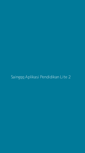 Tampilan Antarmuka Aplikasi Saingqq Aplikasi Pendidikan Lite - 2