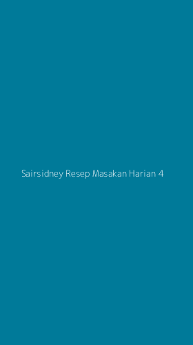 Tampilan Antarmuka Aplikasi Sairsidney Resep Masakan Harian - 4