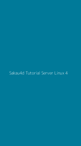 Tampilan Antarmuka Aplikasi Sakau4d Tutorial Server Linux - 4