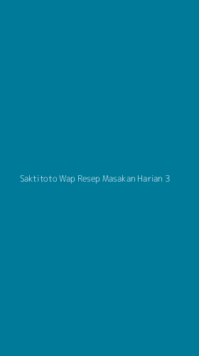 Tampilan Antarmuka Aplikasi Saktitoto Wap Resep Masakan Harian - 3