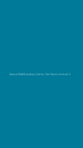 Tampilan Antarmuka Aplikasi Sakura18888 Aplikasi Daftar Slot Resmi Android - 3
