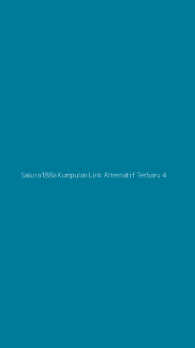 Tampilan Antarmuka Aplikasi Sakura188a Kumpulan Link Alternatif Terbaru - 4