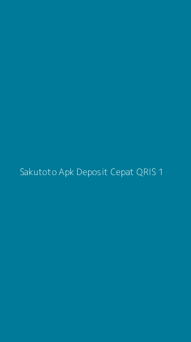 Tampilan Antarmuka Aplikasi Sakutoto Apk Deposit Cepat Qris - 1