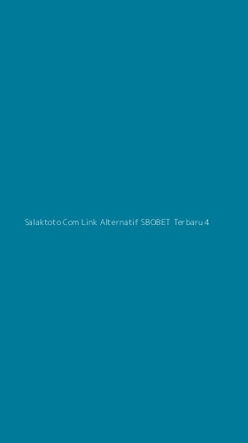 Tampilan Antarmuka Aplikasi Salaktoto Com Link Alternatif Sbobet Terbaru - 4
