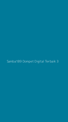 Tampilan Antarmuka Aplikasi Samba189 Dompet Digital Terbaik - 3