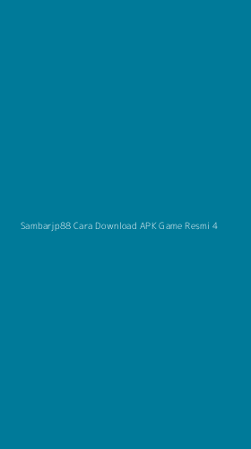 Tampilan Antarmuka Aplikasi Sambarjp88 Cara Download Apk Game Resmi - 4