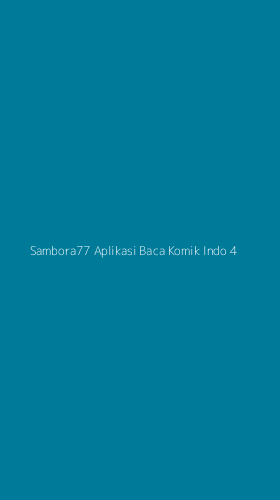 Tampilan Antarmuka Aplikasi Sambora77 Aplikasi Baca Komik Indo - 4