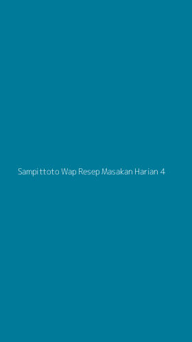 Tampilan Antarmuka Aplikasi Sampittoto Wap Resep Masakan Harian - 4