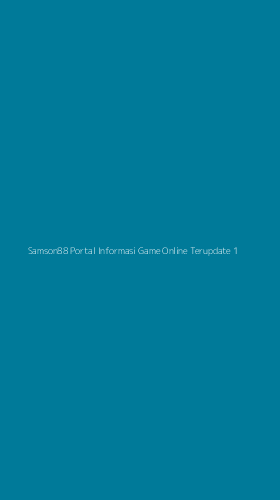Tampilan Antarmuka Aplikasi Samson88 Portal Informasi Game Online Terupdate - 1