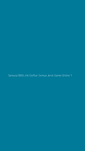 Tampilan Antarmuka Aplikasi Samurai388 Link Daftar Semua Jenis Game Online - 1