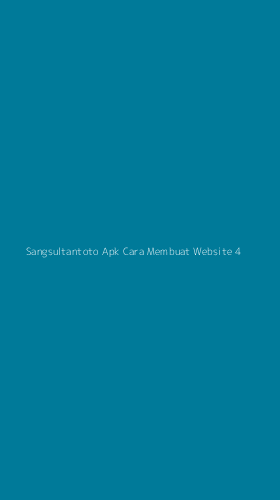 Tampilan Antarmuka Aplikasi Sangsultantoto Apk Cara Membuat Website - 4