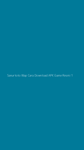 Tampilan Antarmuka Aplikasi Sanurtoto Wap Cara Download Apk Game Resmi - 1