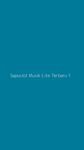Tampilan Antarmuka Aplikasi Sapuslot Musik Lite Terbaru - 1