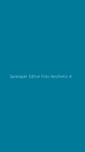 Tampilan Antarmuka Aplikasi Saranapkr Editor Foto Aesthetic - 4