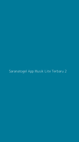 Tampilan Antarmuka Aplikasi Saranatogel App Musik Lite Terbaru - 2
