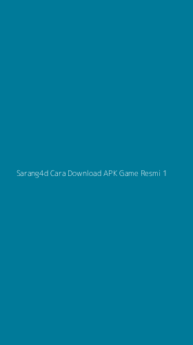 Tampilan Antarmuka Aplikasi Sarang4d Cara Download Apk Game Resmi - 1