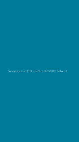 Tampilan Antarmuka Aplikasi Sarangsbobet Live Chat Link Alternatif Sbobet Terbaru - 3