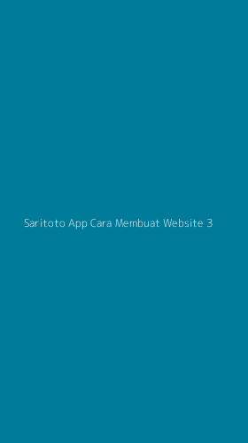 Tampilan Antarmuka Aplikasi Saritoto App Cara Membuat Website - 3