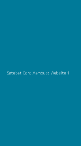 Tampilan Antarmuka Aplikasi Satebet Cara Membuat Website - 1
