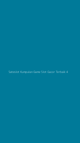 Tampilan Antarmuka Aplikasi Sateslot Kumpulan Game Slot Gacor Terbaik - 4