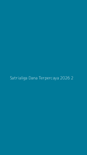 Tampilan Antarmuka Aplikasi Satrialiga Dana Terpercaya 2026 - 2