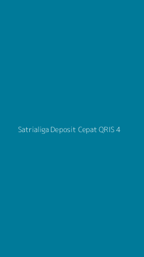 Tampilan Antarmuka Aplikasi Satrialiga Deposit Cepat Qris - 4