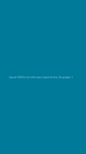 Tampilan Antarmuka Aplikasi Satset189 Portal Informasi Game Online Terupdate - 1