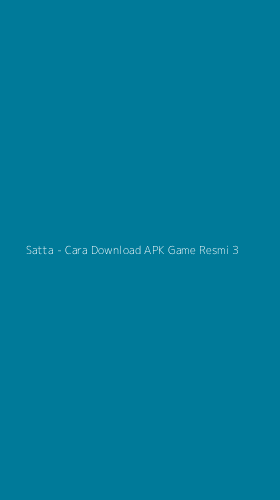 Tampilan Antarmuka Aplikasi Satta - Cara Download APK Game Resmi - 3