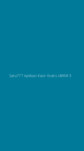 Tampilan Antarmuka Aplikasi Satu777 Aplikasi Kasir Gratis Umkm - 3