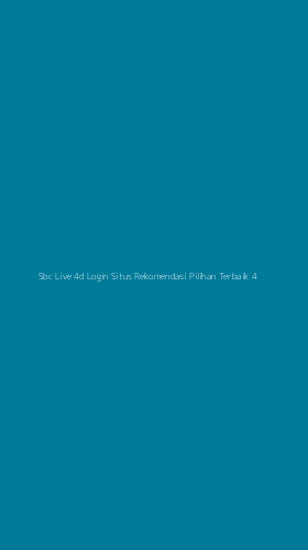 Tampilan Antarmuka Aplikasi Sbc Live 4d Login Situs Rekomendasi Pilihan Terbaik - 4