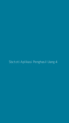 Tampilan Antarmuka Aplikasi Sbctoti Aplikasi Penghasil Uang - 4