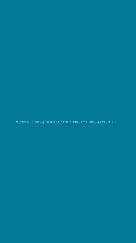 Tampilan Antarmuka Aplikasi Sbctoto Link Aplikasi Portal Game Terbaik Android - 2