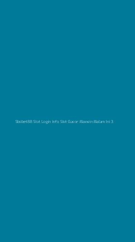 Tampilan Antarmuka Aplikasi Sbobet88 Slot Login Info Slot Gacor Maxwin Malam Ini - 3