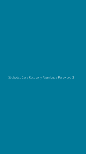 Tampilan Antarmuka Aplikasi Sbobetcc Cara Recovery Akun Lupa Password - 3