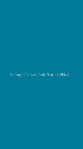 Tampilan Antarmuka Aplikasi Sbotogel Aplikasi Kasir Gratis Umkm - 2