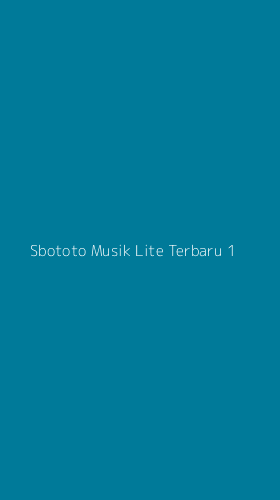 Tampilan Antarmuka Aplikasi Sbototo Musik Lite Terbaru - 1