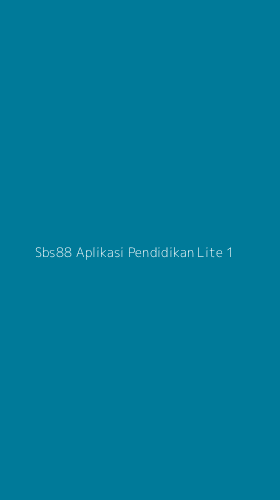 Tampilan Antarmuka Aplikasi Sbs88 Aplikasi Pendidikan Lite - 1