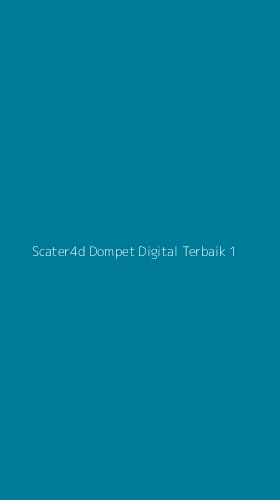 Tampilan Antarmuka Aplikasi Scater4d Dompet Digital Terbaik - 1