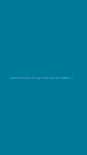 Tampilan Antarmuka Aplikasi Scatter Australia Link Login Alternatif Anti Nawala - 1