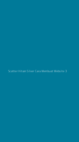 Tampilan Antarmuka Aplikasi Scatter Hitam Silver Cara Membuat Website - 3