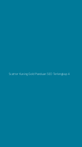 Tampilan Antarmuka Aplikasi Scatter Kuning Gold Panduan Seo Terlengkap - 4