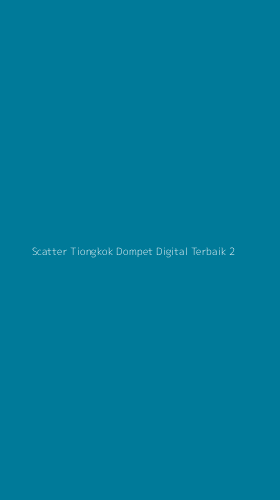 Tampilan Antarmuka Aplikasi Scatter Tiongkok Dompet Digital Terbaik - 2