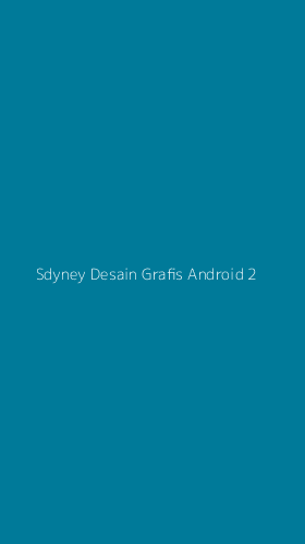 Tampilan Antarmuka Aplikasi Sdyney Desain Grafis Android - 2