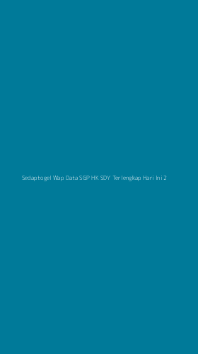 Tampilan Antarmuka Aplikasi Sedaptogel Wap Data Sgp Hk Sdy Terlengkap Hari Ini - 2