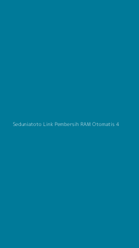 Tampilan Antarmuka Aplikasi Seduniatoto Link Pembersih Ram Otomatis - 4