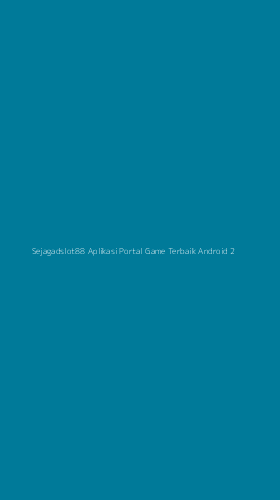 Tampilan Antarmuka Aplikasi Sejagadslot88 Aplikasi Portal Game Terbaik Android - 2